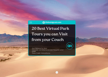 20 Best Virtual Park Tours you can Visit from your Couch- Featured Image