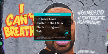 Do Black Lives matter in the US? A Black Immigrant Tale