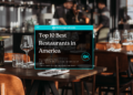 Top 10 Best Restaurants in America - Featured Image