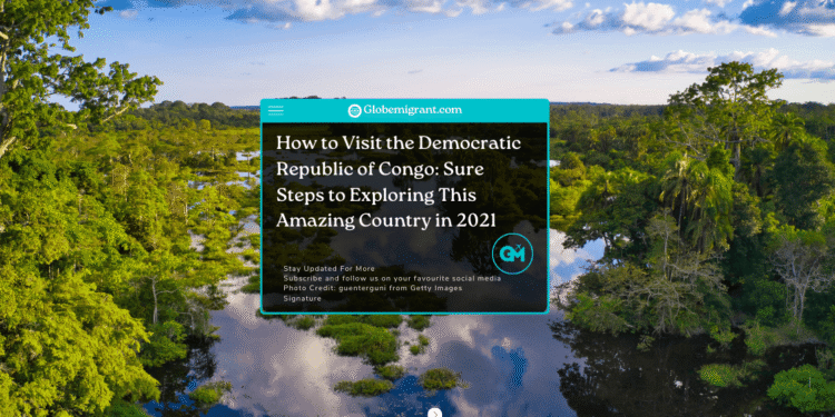how to visit the Democratic Republic of Congo
