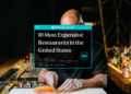 10 Most Expensive Restaurants in the United States - Featured Image