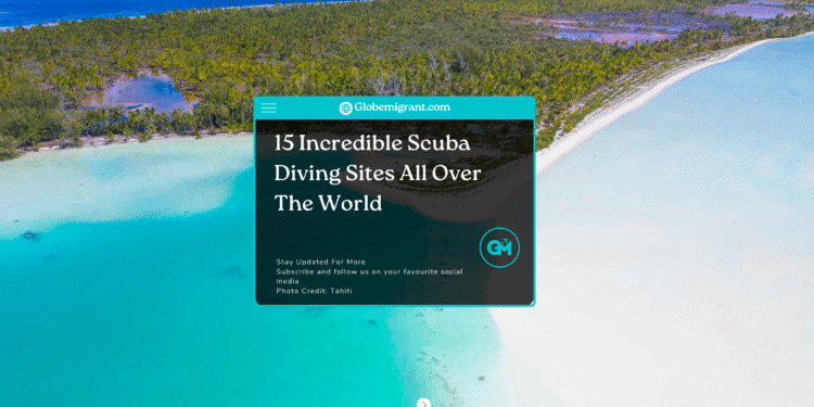 15 Incredible Scuba Diving Sites All Over The World- Featured Image
