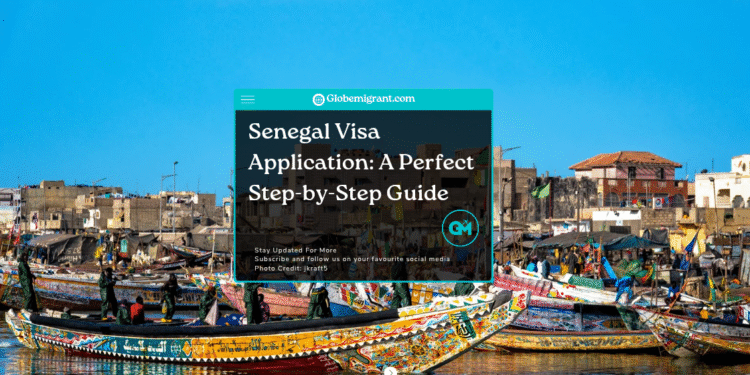 Senegal visa application
