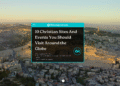 10 Christian Sites And Events You Should Visit Around the Globe- Featured Image