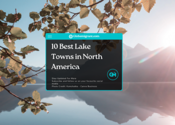 10 Best Lake Towns in North America - Featured Image