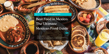 Best foods in Mexico