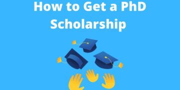 Don't Miss Out The Ultimate Guide to PhD Scholarships for 2024-2025