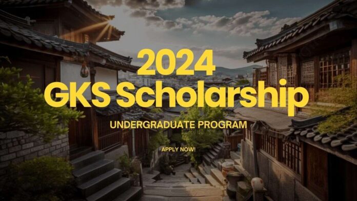 Experience Best of Korea Undergraduate GKS Scholarship Program Overview-GKS scholarship 2024 undergraduate-Study in korea with GKS scholarship