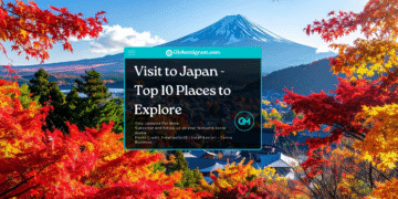 Visit to Japan - Top 10 Places to Explore - Featured Image