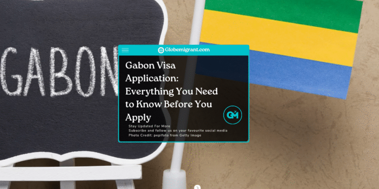 Gabon visa application