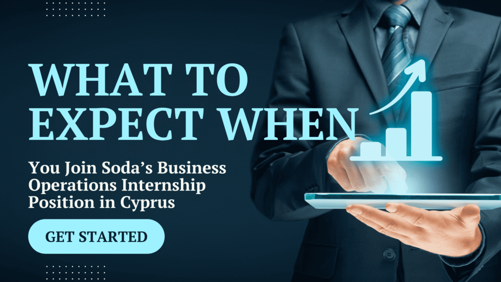 5 Staggering Benefits of a Business Operations Internship Position in Cyprus 2 Business Operations Internship Position in Cyprus