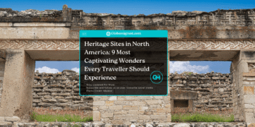 Captivating heritage sites in North America