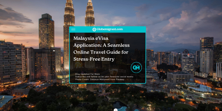 Malaysia evisa application
