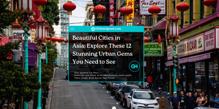 beautiful cities in Asia