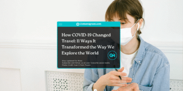How COVID-19 changed travel