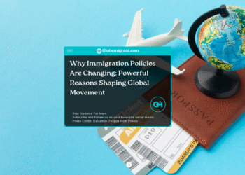 why immigration policies are changing