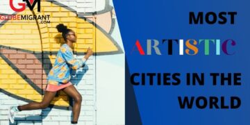 Most Artistic Cities in the World – Top 10 Most Beautiful Cities in the World 2020