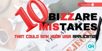 10 Bizzare Mistakes That Could Sink Your Visa Application
