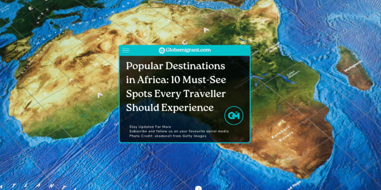 Most popular destinations in Africa