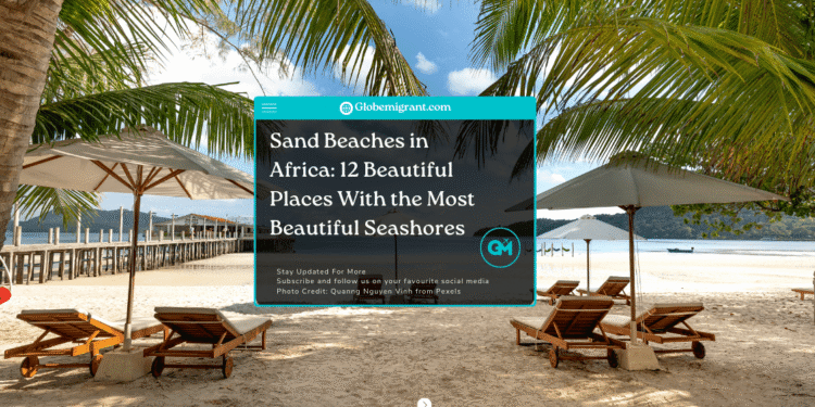 most beautiful sand beaches in Africa