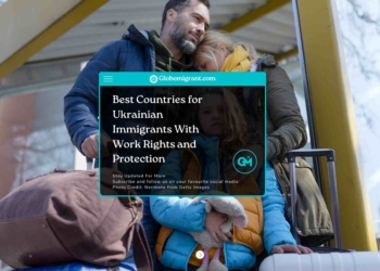 Best Countries for Ukrainian Immigrants With Work Rights and Protection