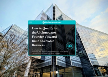 How to Qualify for the UK Innovator Founder Visa and Build a Scalable Business