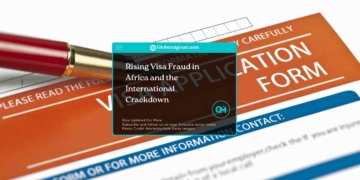 Rising Visa Fraud in Africa and the International Crackdown