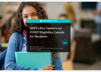 2025's Key Updates on PGWP Eligibility Canada for Students