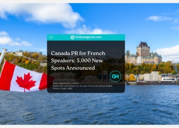 Canada PR for French Speakers 5,000 New Spots Announced - Globemigrant-immigration-news (1)