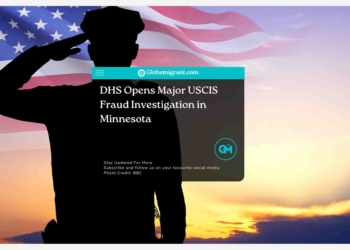 DHS Opens Major USCIS Fraud Investigation in Minnesota