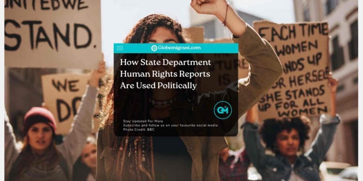 How State Department Human Rights Reports Are Used Politically