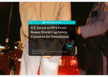 ICE Arrest at FIFA Event Raises World Cup Safety Concerns for Noncitizens