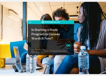 Is Starting a Study Program in Canada Worth It Now?