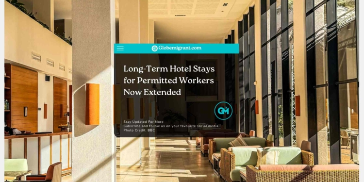 Long-Term Hotel Stays for Permitted Workers Now Extended