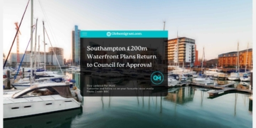 Southampton £200m Waterfront Plans Return to Council for Approval
