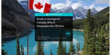 Study to Immigrate Canada: Why It Surpasses the UK Now