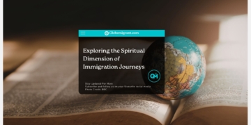 Exploring the Spiritual Dimension of Immigration Journeys - Globemigrant-immigration-news