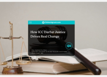How ICC Darfur Justice Drives Real Change - Globemigrant-immigration-news