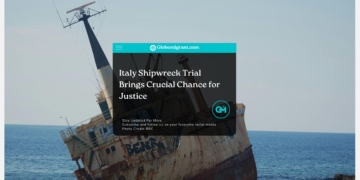 Italy Shipwreck Trial Brings Crucial Chance for Justice - Globemigrant-immigration-news