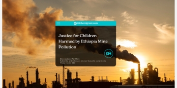 Justice for Children Harmed by Ethiopia Mine Pollution- Globemigrant-immigration-news