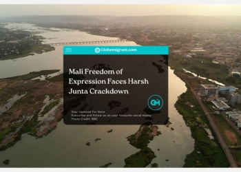 Mali Freedom of Expression Faces Harsh Junta Crackdown - Globemigrant-immigration-news