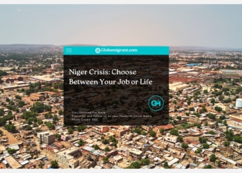 Niger Crisis Choose Between Your Job or Life - Globemigrant-immigration-news