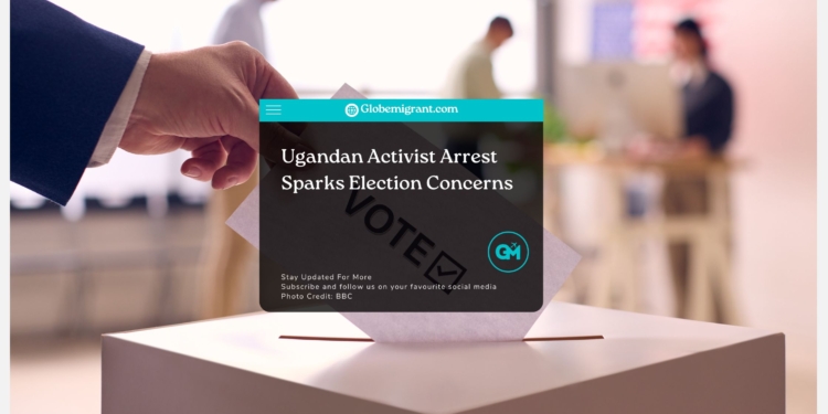 Ugandan Activist Arrest Sparks Election Concerns